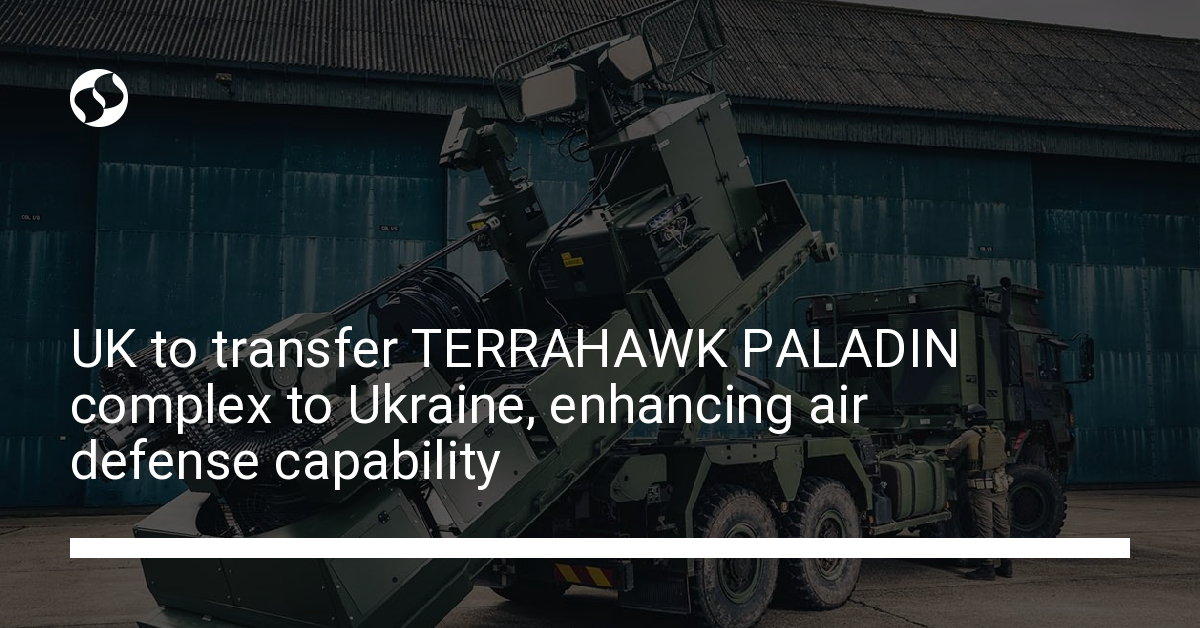 Uk To Transfer Terrahawk Paladin Complex To Ukraine Enhancing Air