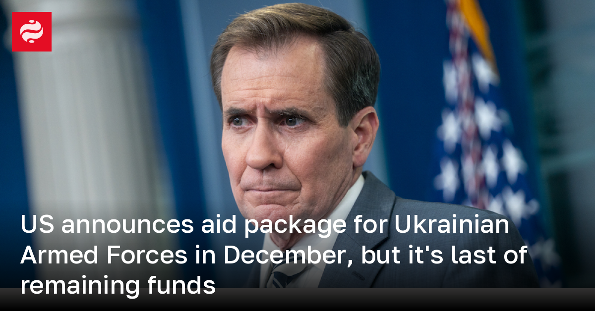 US announces aid package for Ukrainian Armed Forces in December, but it